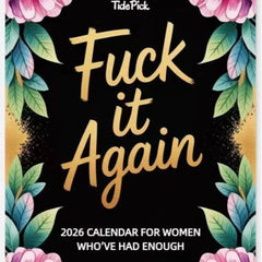 Fuck It Again â€?2026 Calendar For Women Who’ve Had Enough New HomeGoods