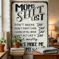 Mom's Funny Home Sign