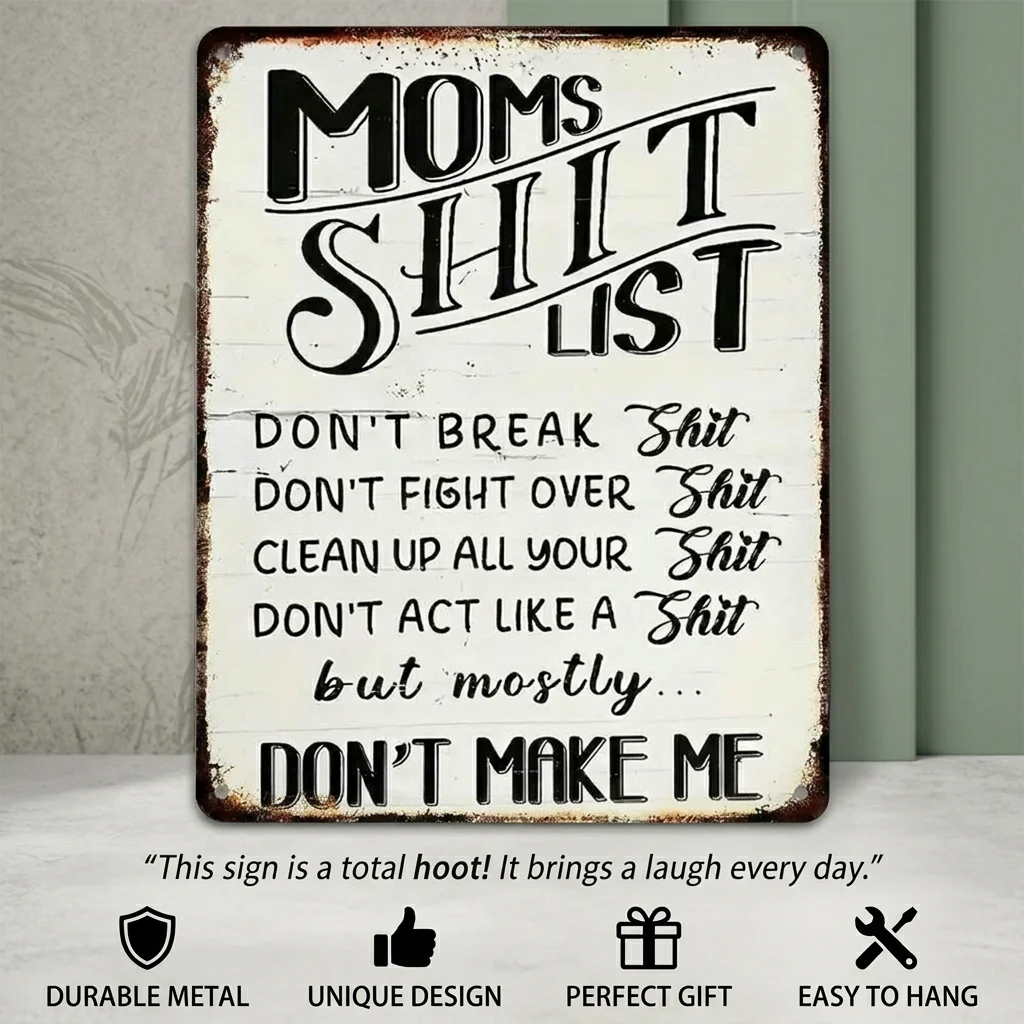 Mom's Funny Home Sign