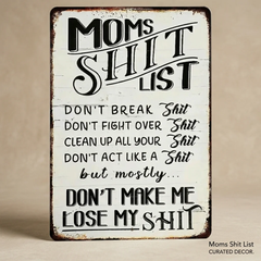 Mom's Funny Home Sign